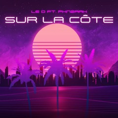 DOLY - Sur La Cote Ft. PxnzaaH