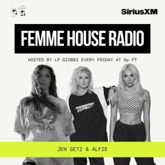 LP Giobbi presents Femme House Radio: Episode 145 - Jenn Getz & Alfie