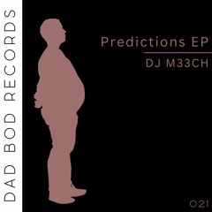 DJ M33CH - Predictions