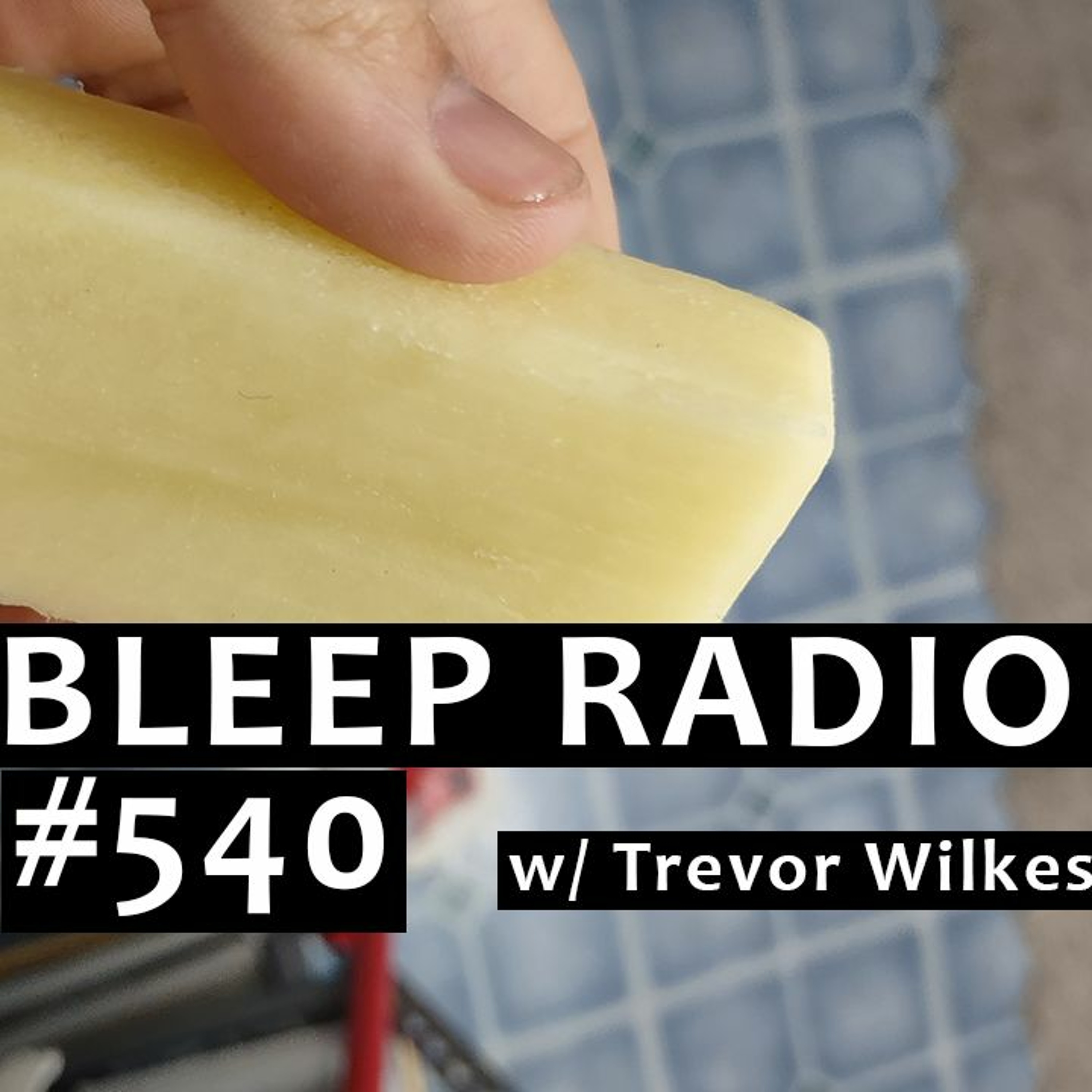 Bleep Radio w/ Trevor Wilkes