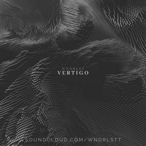 WNDRLST - Vertigo