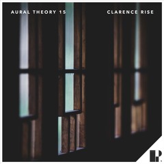 Aural Theory 15 by Clarence Rise [PITCHAT15]