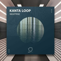 Kanta Loop - Nightrise [Lizplay Records] PREMIERE