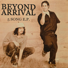 Waste Of Time-Beyond Arrival