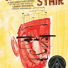 DOWNLOAD PDF 📖 No Crystal Stair: A Documentary Novel of the Life and Work of Lewis M