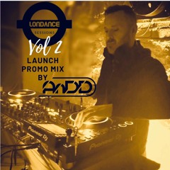 Londance Promo Mix - Sessions Vol 2 - AnDD