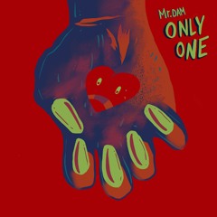 Only one