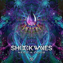 Shock Waves - Need A Doob Out Soon on 1.2 Trip Records