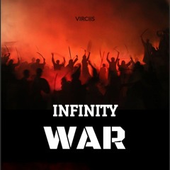 VIRCIIS - Infinity War (Original Mix) FREE DOWNLOAD!!