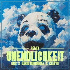 Cro - Unendlichkeit (OBS X DARIO RODRIGUEZ X KLEPTO Remix)