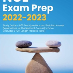 Audiobook NCE Exam Prep 2022 - 2023 Study Guide + 600 Test Questions And