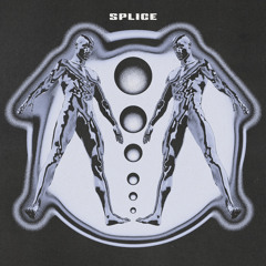 Splice [FREE DOWNLOAD]
