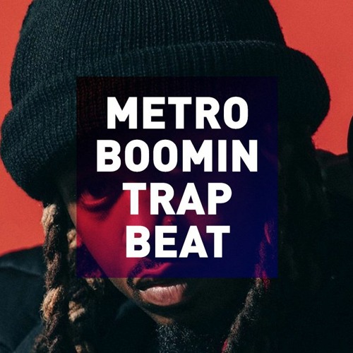 Stream Metro Boomin Type Beat by Free Beats & Samples | Listen online for  free on SoundCloud