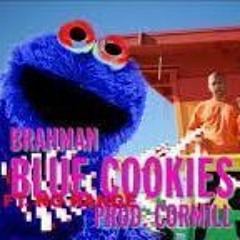 Brahman - Blue Cookies (ft. No Range) (Prod. CorMill) [Succés Collab]