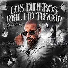 Los dineros mal fin tengan