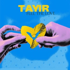 [MOP026] Tayir - Feel The Love