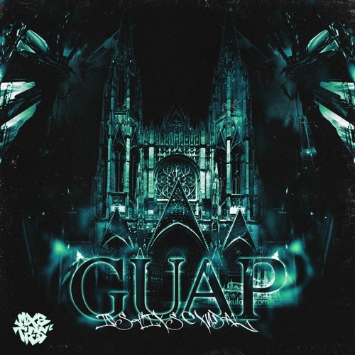 Guap w/ Scxndal