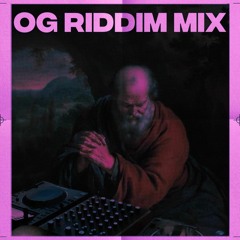 LV - OG RIDDIM STUFF MIX FEB VOL.1