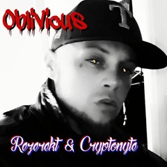 Oblivious - ReZerekt & Cryptonyte