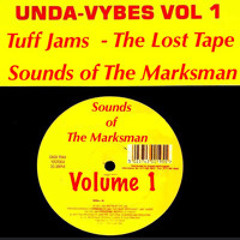 Unda-Vybes Tuff Jams - The Lost Tape