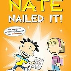 ~Read~[PDF] Big Nate: Nailed It! (Volume 28) - Lincoln Peirce (Author)