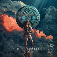 2up & Caballero - Viento - Xtao Xounds - FREE DOWLOAD