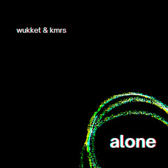 Alone feat. KMRS