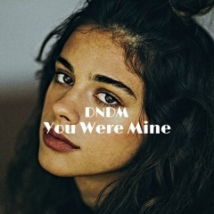 DNDM - You Were Mine (Extended Mix 2022)