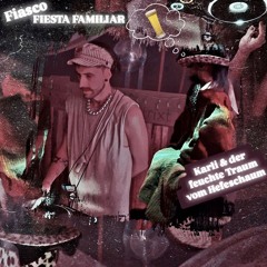 @Fiasco Fiesta Familiar'24| 𝕂𝕒𝕣𝕝𝕚 & 𝕕𝕖𝕣 𝕗𝕖ü̸𝕔𝕙𝕥𝕖 𝕋𝕣𝕒𝕦𝕞 𝕧𝕠𝕞 ℍ𝕖𝕗𝕖𝕤𝕔𝕙𝕒𝕦𝕞