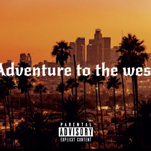 Adventure To The West