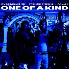 Russ Millions , French The Kind , A1 & J1 - One Of A Kind (Instrumental)