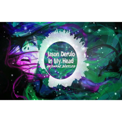 Jason Derulo - In My Head (Akidaraz Hardstyle Bootleg)