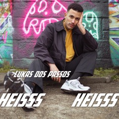 HEISSS Podcast 014: Lukas Dos Passos