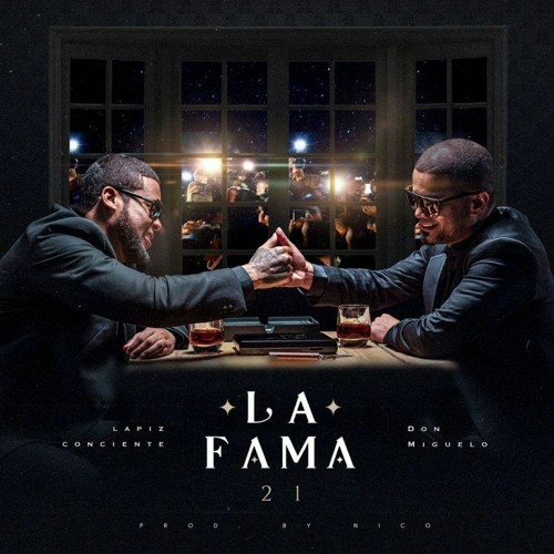 Stream LA FAMA 21 - DON MIGUELO FT LAPIZ CONCIENTE by Trap Land | Listen  online for free on SoundCloud
