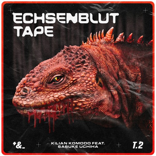 Echsenblut Tape