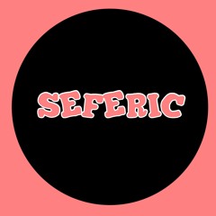 Seferic Mix #3 08/05/2023 FT (Addison Groove, FaltyDL, Bakey, Matador, Darksky)