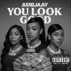 You Look Good