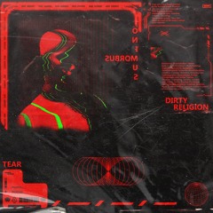 Dirty Religion - Tear | Free Download