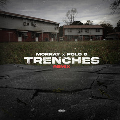 Trenches (Remix) [feat. Polo G]