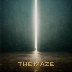 THE MAZE