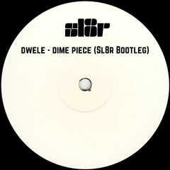 Dwele - Dime Piece (Sl8r Bootleg) [FREE DOWNLOAD]