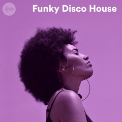 Funky Disco House ✨ Disco House & Funky Groove Mix ⚡️