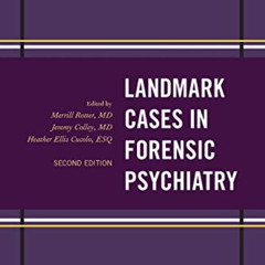 [FREE] EBOOK 📑 Landmark Cases in Forensic Psychiatry (Landmark Papers In) by  Merril