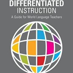 PDF READ Differentiated Instruction: A Guide for World Language Teachers (Eye