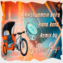 Rikshawamein baito Piano Mix By Dj Shiva Blnr