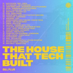 The House That Tech Built Mix (Tech House)
