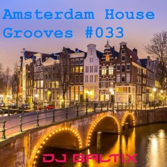 Amsterdam House Grooves 033 - Deep Progressive