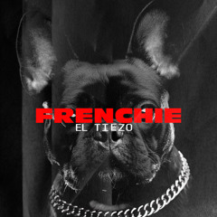 FRENCHIE EL TIEZO PRESENTS: PSYCHOTIC 001