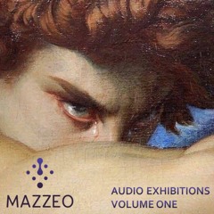 Mazzeo Audio Exhibitions Volume One (DJ Mix)