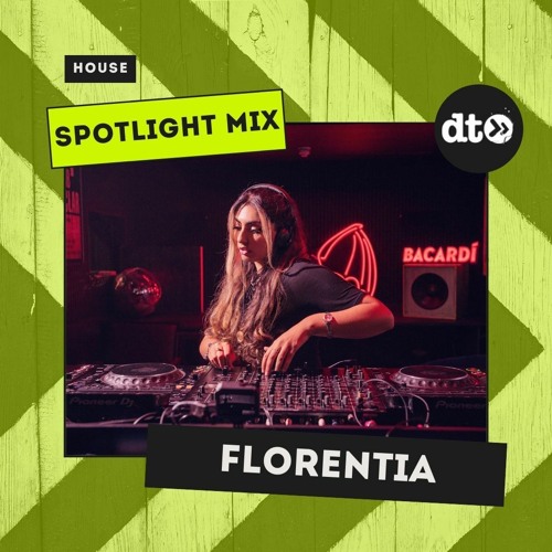 Spotlight Mix: FLORENTIA